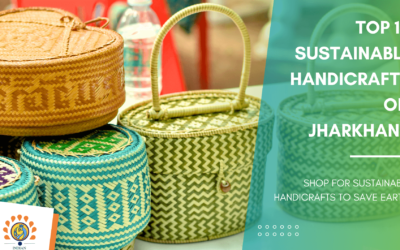 Top 10 Sustainable Handicrafts of Jharkhand