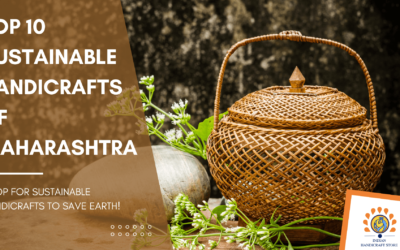 Top 10 Sustainable Handicrafts of Maharashtra